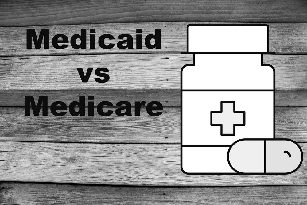 Medicare is for people age 65 and older while Medicaid is for low-income folks